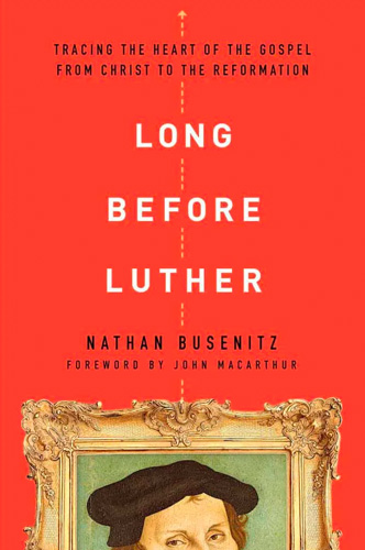 Long Before Luther